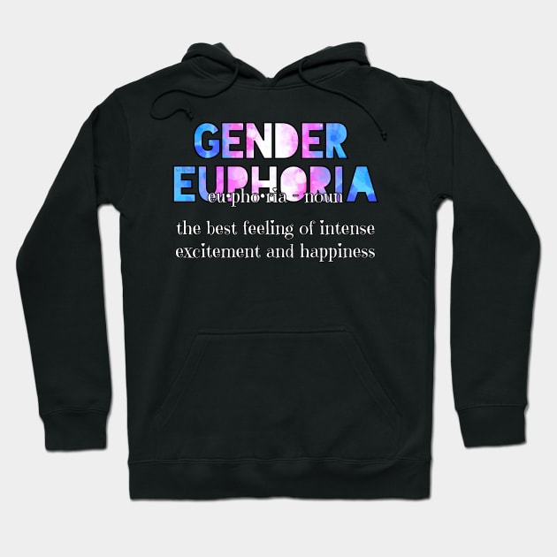 Gender Euphoria Hoodie by Art by Veya